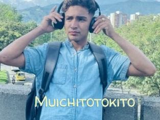 Muichitotokito