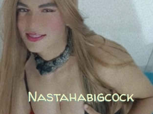 Nastahabigcock