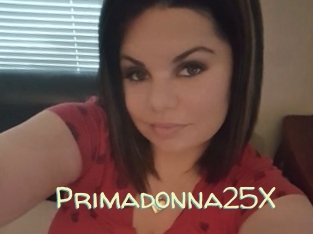 Primadonna25X