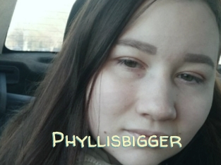 Phyllisbigger