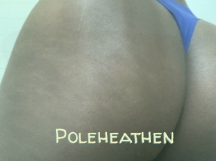 Poleheathen