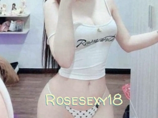 Rosesexy18