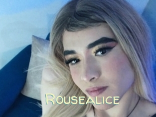 Rousealice