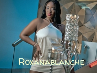 Roxanablanche