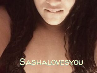 Sashalovesyou