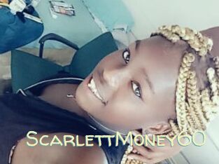 ScarlettMoney60