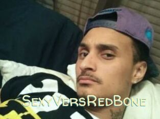 SexyVersRedBone