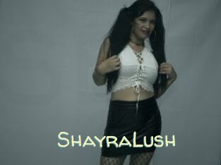 ShayraLush