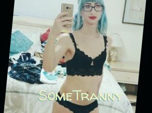 SomeTranny