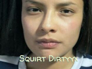 Squirt_Dirtyyx