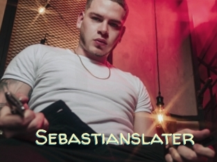 Sebastianslater