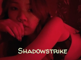 Shadowstrike