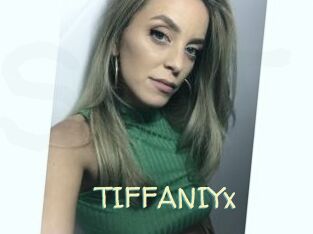 TIFFANIYx