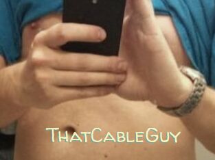 ThatCableGuy