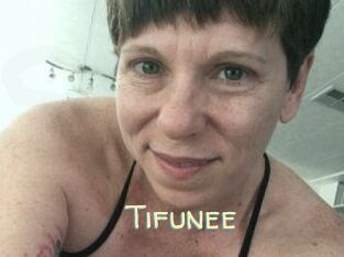 Tifunee