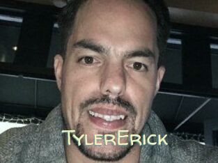 Tyler_Erick