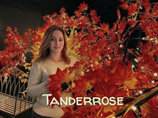 Tanderrose