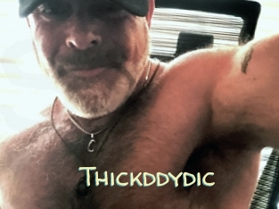 Thickddydic