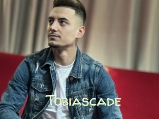 Tobiascade