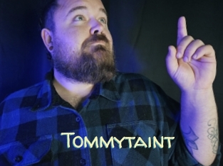 Tommytaint