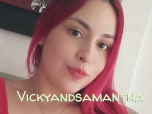 Vickyandsamantha