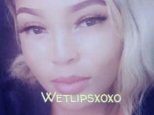 Wetlipsxoxo