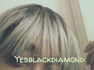 Yesblackdiamond