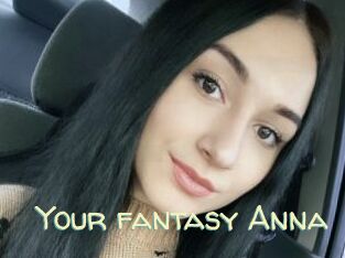 Your_fantasy_Anna