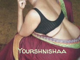 Yourshnishaa