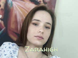 Zarahigh